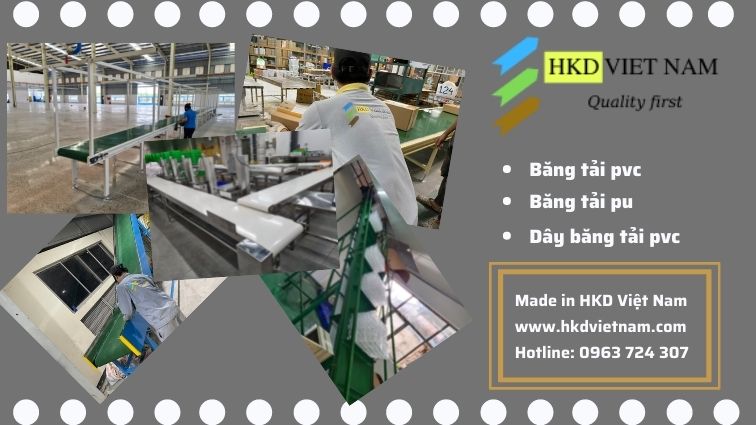 Công ty TNHH HKD Việt Nam là đơn vị sản xuất trực tiếp các loại băng tải pvc nên giá thành sẽ rẻ và hợp lý hơn nhiều so với sản phẩm băng tải cùng loại của các đơn vị khác